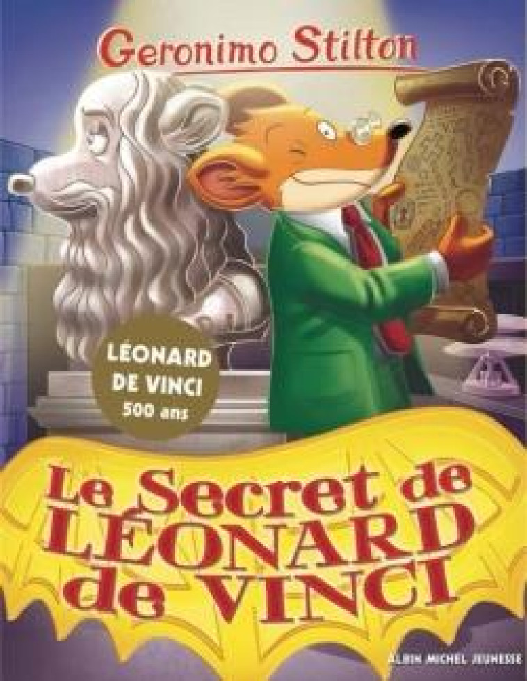 LE SECRET DE LEONARD DE VINCI N 91 - STILTON GERONIMO - NC