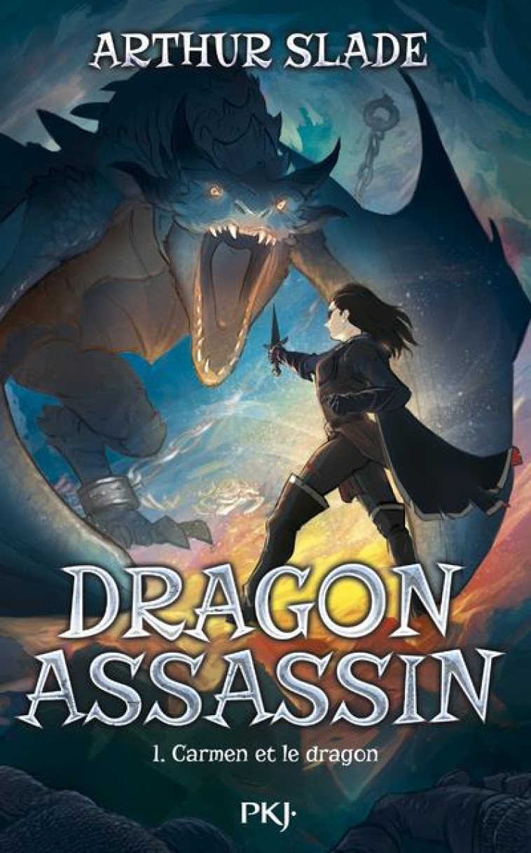 DRAGON ASSASSIN T01 CARMEN ET LE DRAGON - SLADE ARTHUR - POCKET