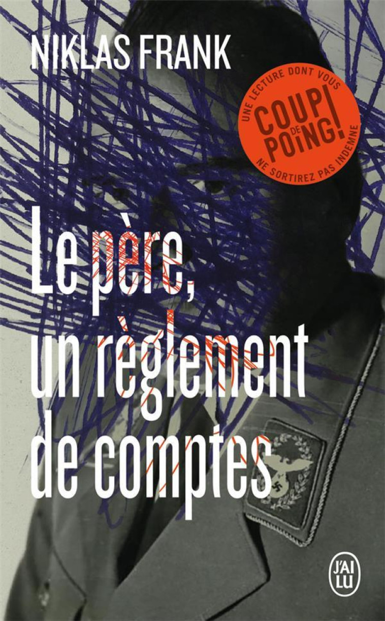 LE PERE, UN REGLEMENT DE COMPTE - FRANK NIKLAS - J'AI LU