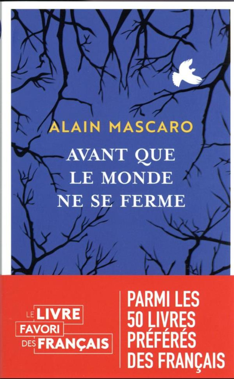 AVANT QUE LE MONDE NE SE FERME - ALAIN MASCARO - J'AI LU