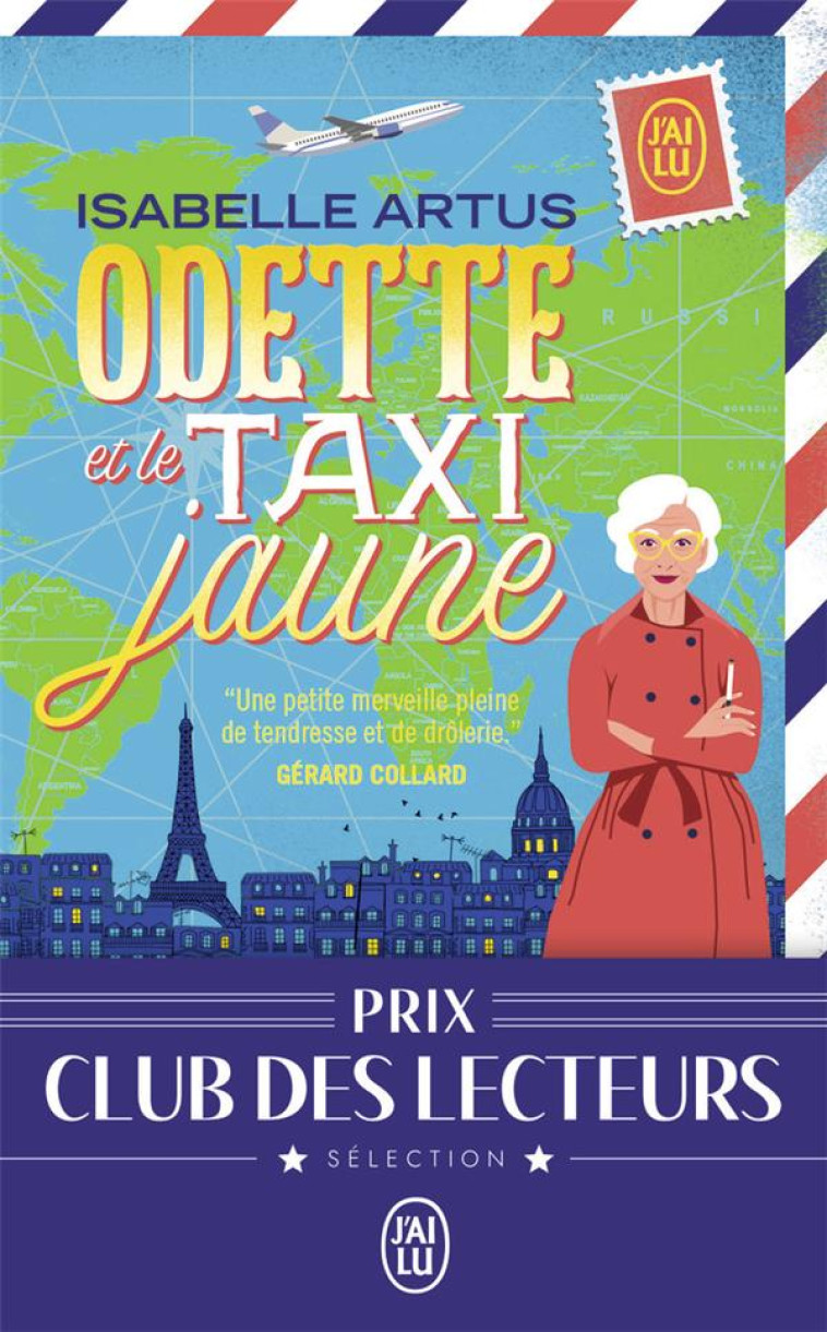 ODETTE ET LE TAXI JAUNE - ISABELLE ARTUS - J'AI LU