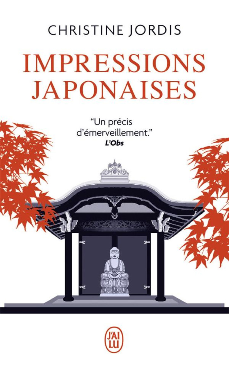 IMPRESSIONS JAPONAISES - CHRISTINE JORDIS - J'AI LU