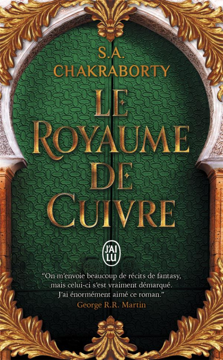 DAEVABAD T02 LE ROYAUME DE CUIVRE - CHAKRABORTY - J'AI LU