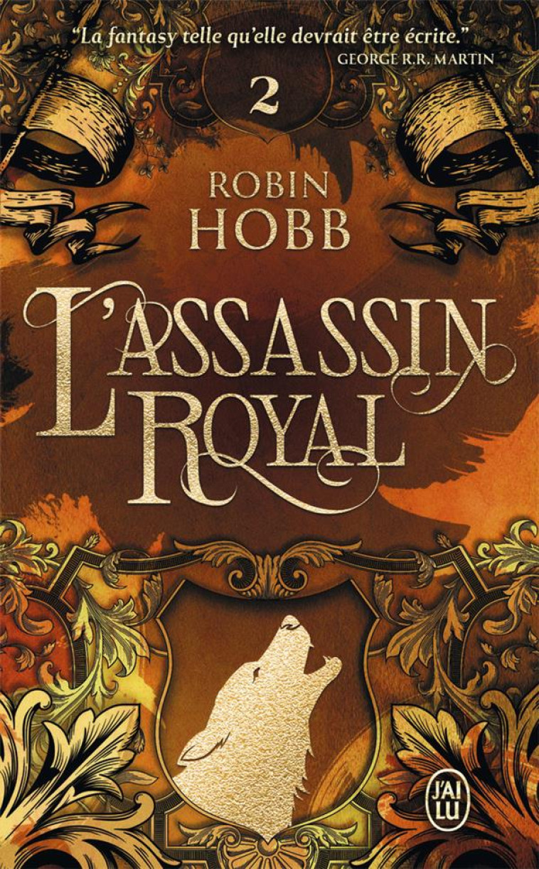 L'ASSASSIN ROYAL T02 L'ASSASSIN DU ROI ED 2023 - ROBIN HOBB - J'AI LU