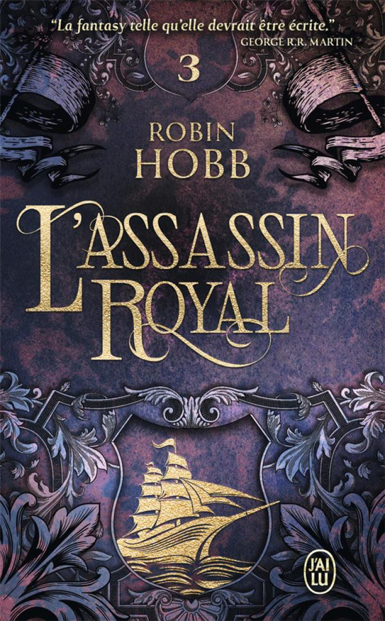 L'ASSASSIN ROYAL T03 LA NEF DU CREPUSCULE ED 2023 - ROBIN HOBB - J'AI LU