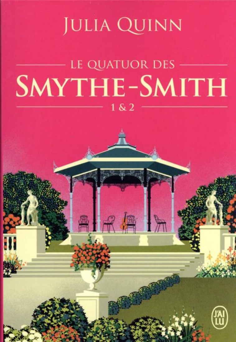 LE QUATUOR DES SMYTHE-SMITH 1 ET 2 -- UN GOUT DE PARADIS ET SORTILEGE D'UNE NUIT - UN GOUT DE PARADI - JULIA QUINN - J'AI LU