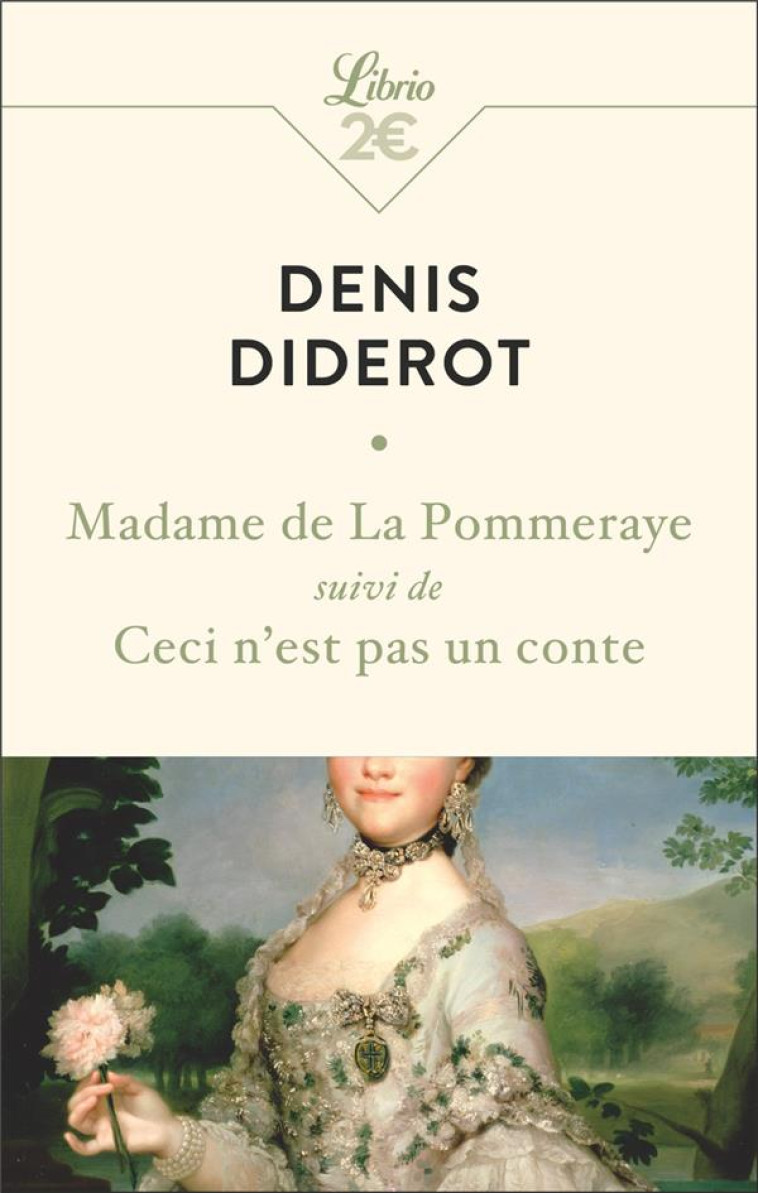 MADAME DE LA POMMERAYE  SUIVI DE CECI N'EST PAS UN CONTE - DIDEROS - J'AI LU