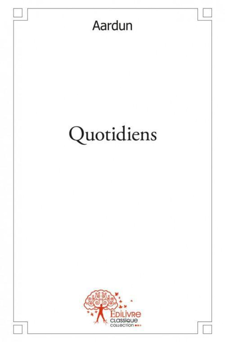 QUOTIDIENS - AARDUN - EDILIVRE-APARIS