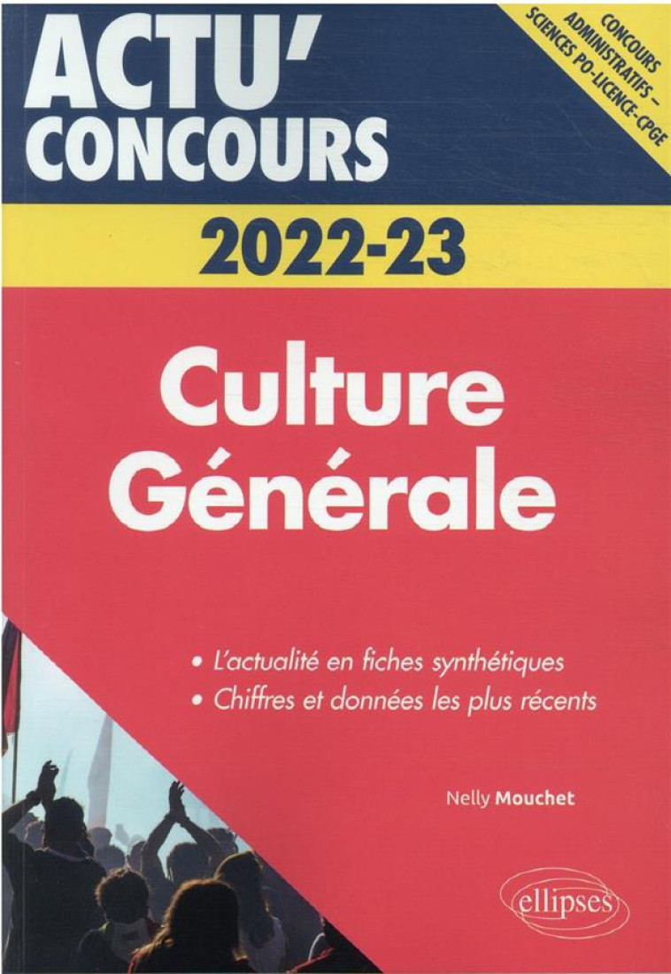 CULTURE GENERALE - CONCOURS 2022-2023 CASE 9 - MOUCHET NELLY - ELLIPSES MARKET