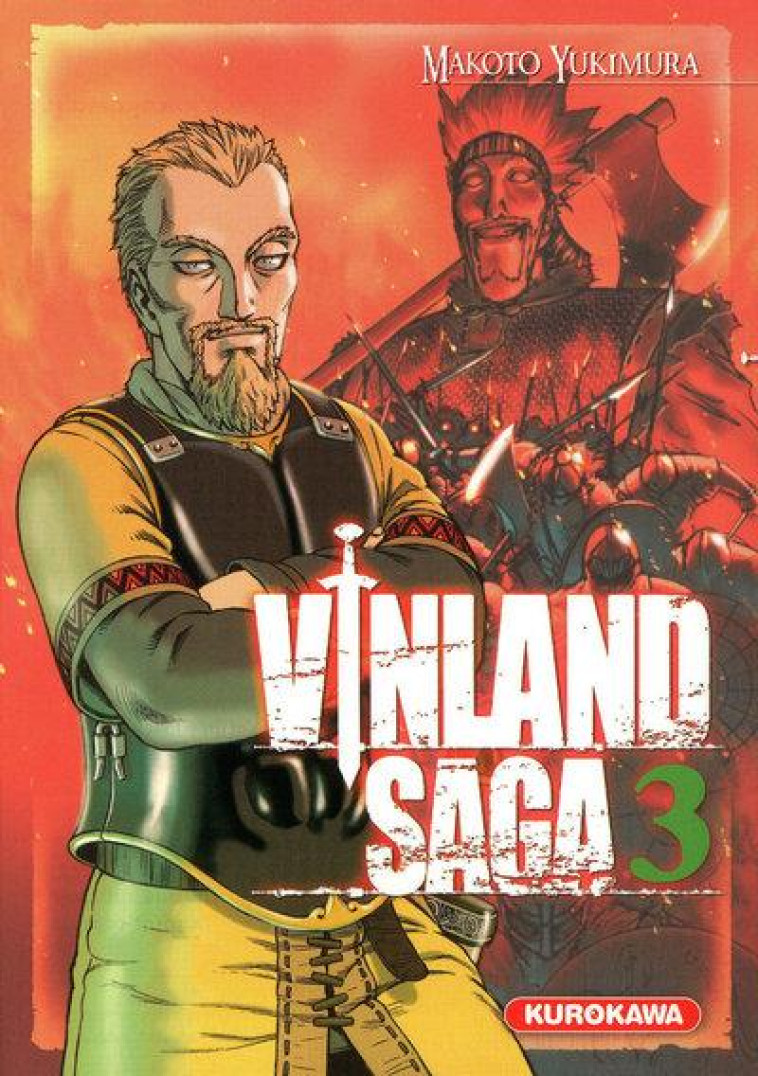 VINLAND SAGA T3 - YUKIMURA MAKOTO - KUROKAWA