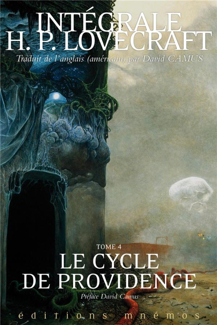 LE CYCLE DE PROVIDENCE INTEGRALE T04 - LOVECRAFT H. P. - MNEMOS