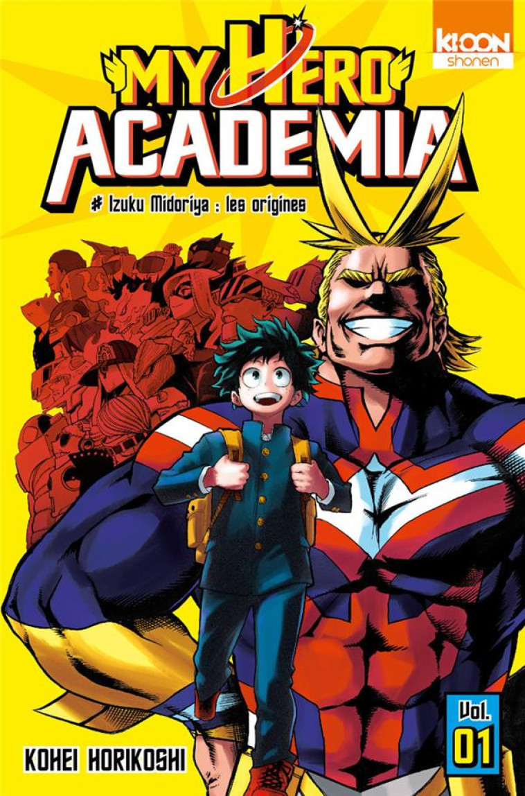 MY HERO ACADEMIA T01 - HORIKOSHI KOHEI - Ki-oon