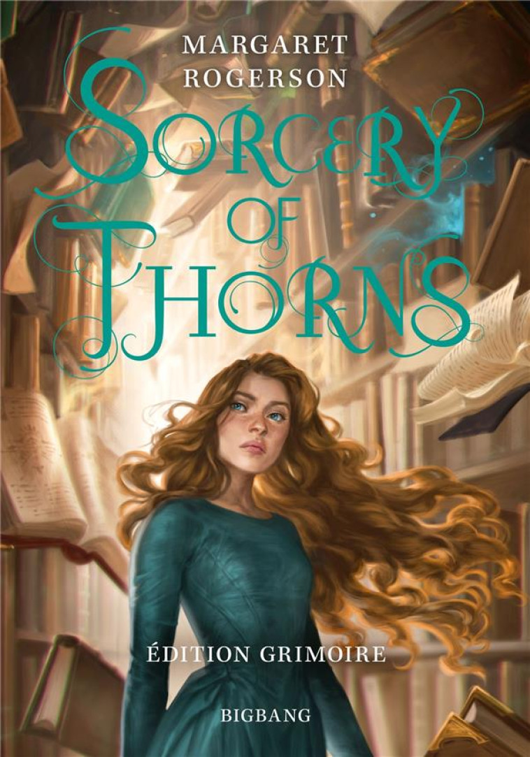 SORCERY OF THORNS EDITION GRIMOIRE - ROGERSON MARGARET - CASTELMORE