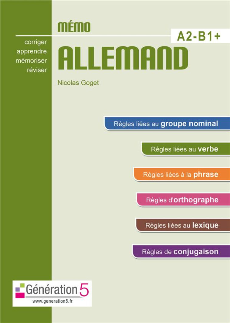 MEMO ALLEMAND A2-B1+ (LYCEE) - GOGET NICOLAS - GENERATION 5