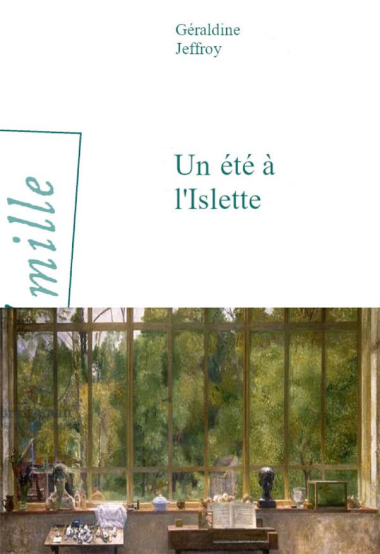 UN ETE A L'ISLETTE - JEFFROY GERALDINE - ARLEA