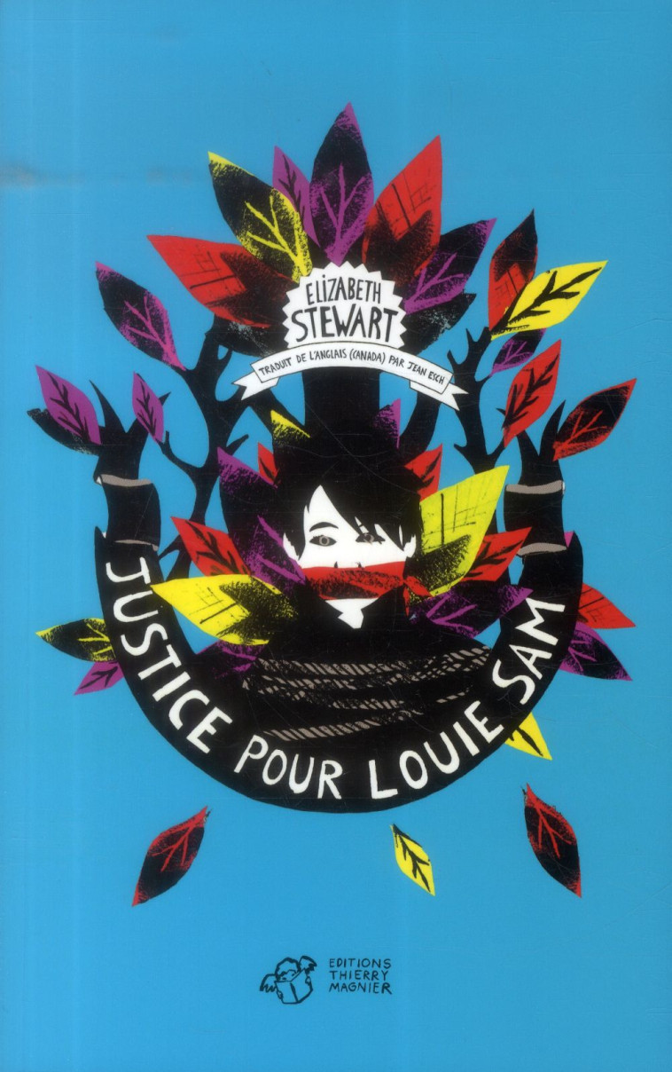 JUSTICE POUR LOUIE SAM - STEWART ELIZABETH / - T. Magnier