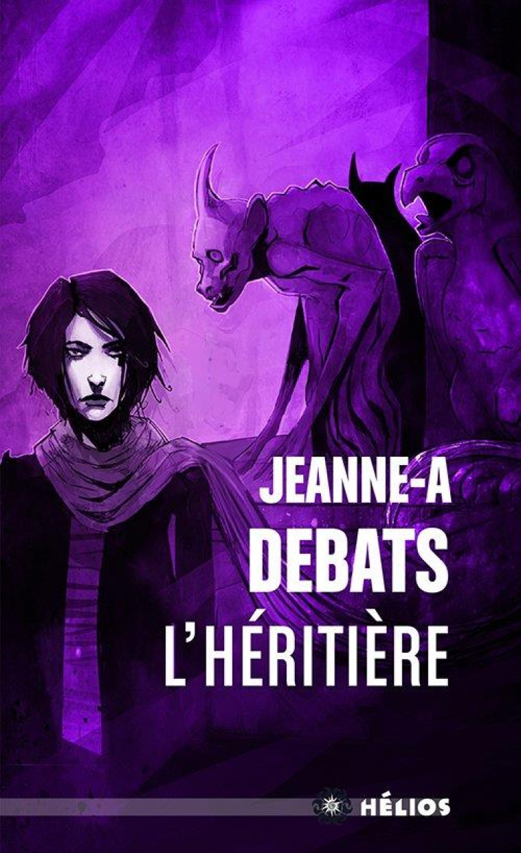 HERITIERE (L') - DEBATS JEANNE-A. - ActuSF