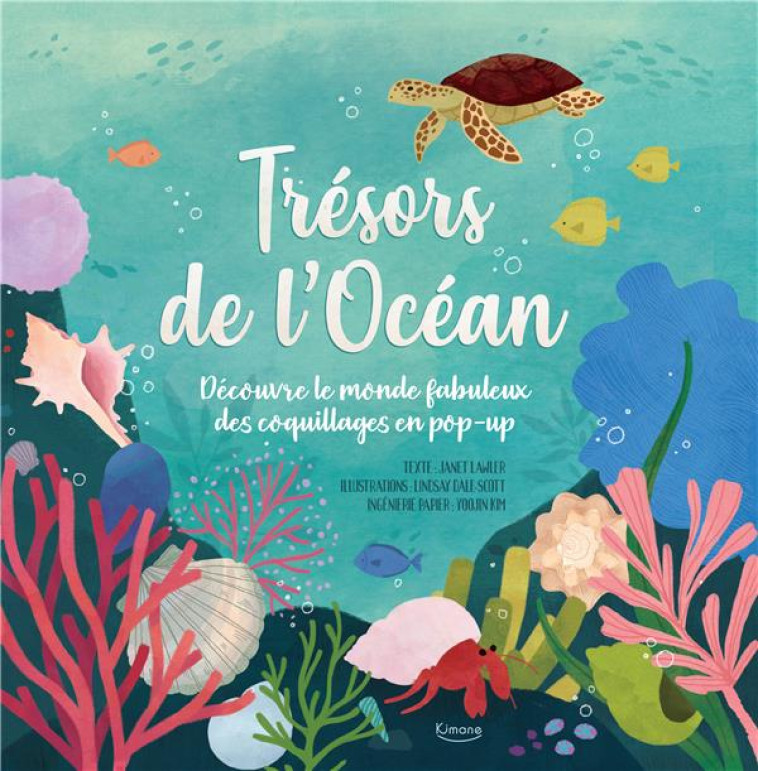 TRESORS DE L'OCEAN (COLL. LIVRE POP UP) - LAWLER/DALE-SCOTT - KIMANE