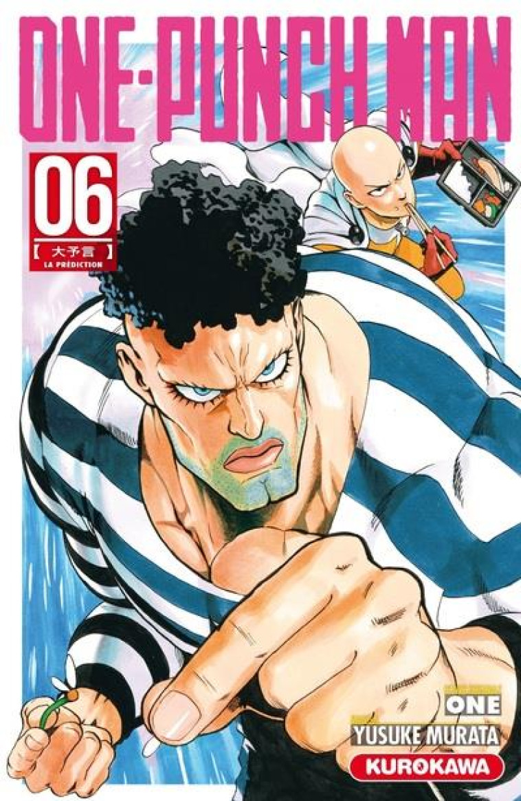 ONE PUNCH MAN T06 - MURATA YUSUKE - KUROKAWA