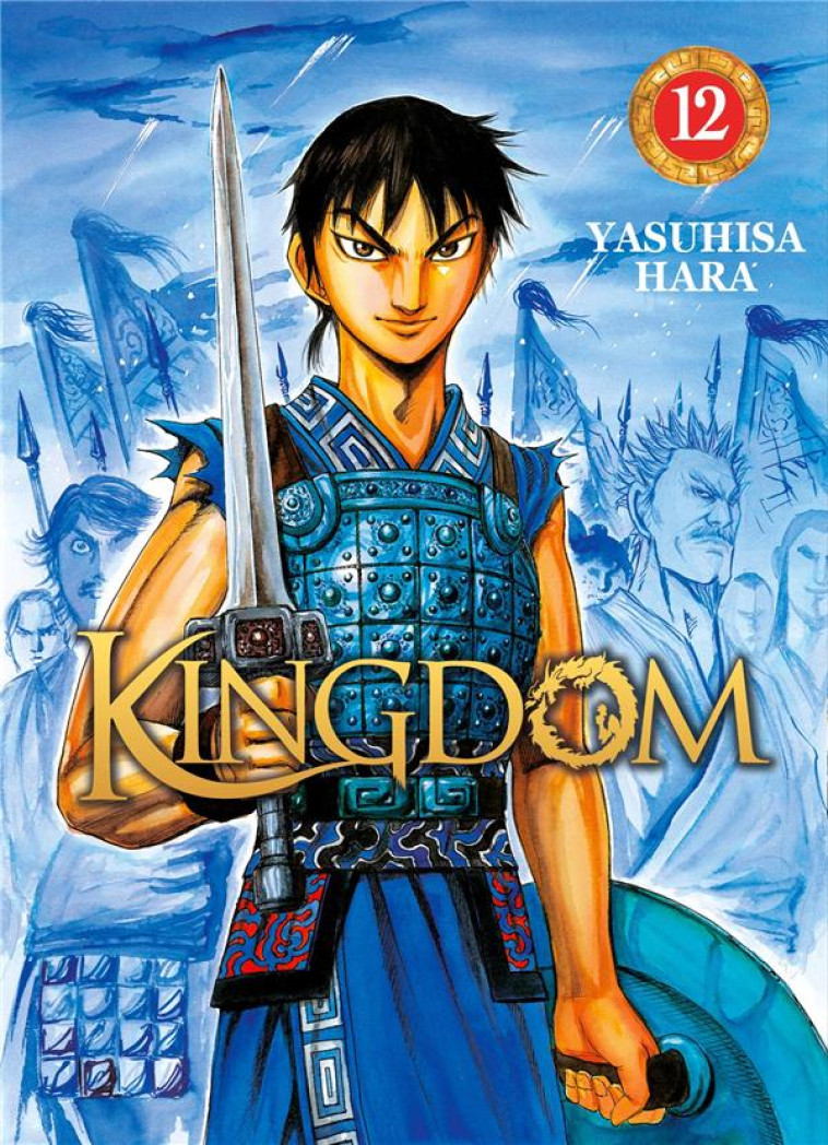 KINGDOM - TOME 12 - HARA YASUHISA - DG-EXODIF