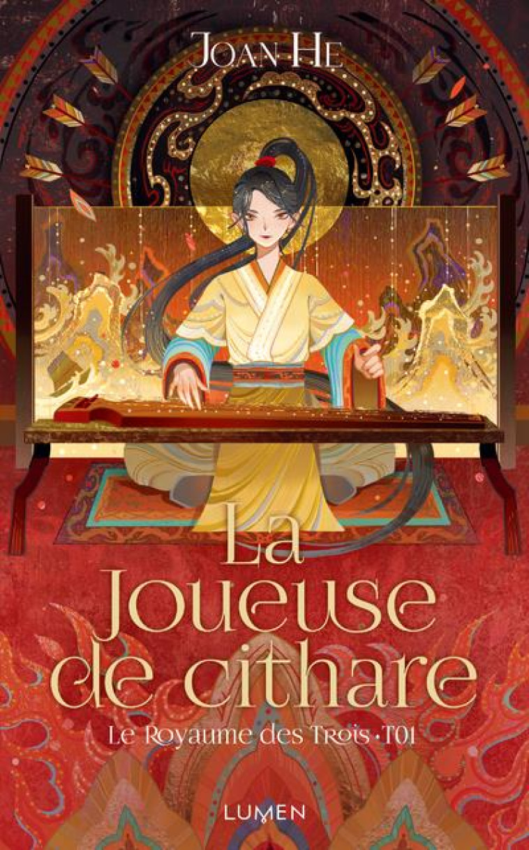 LE ROYAUME DES TROIS T01 LA JOUEUSE DE CITHARE - HE JOAN - LUMEN