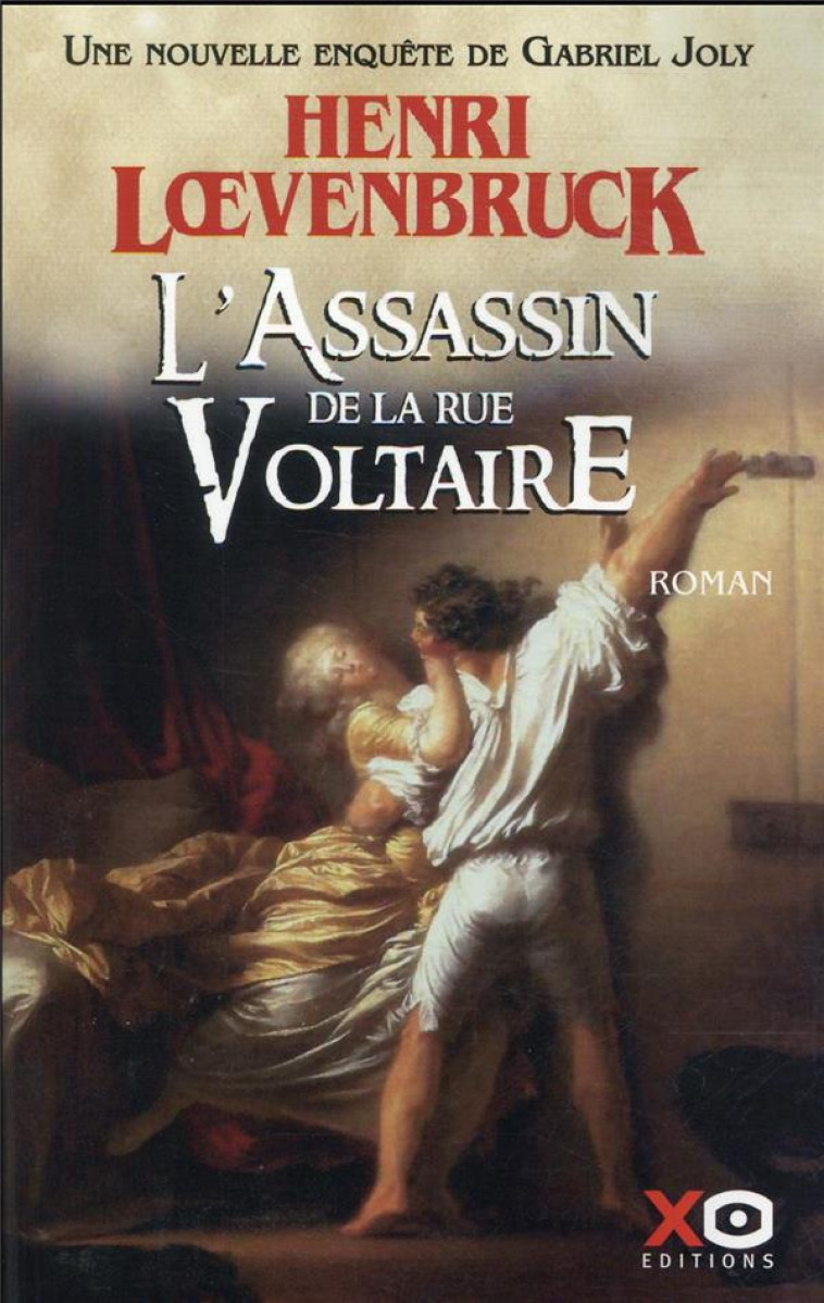 L'ASSASSIN DE LA RUE VOLTAIRE - VOL03 - LOEVENBRUCK HENRI - XO