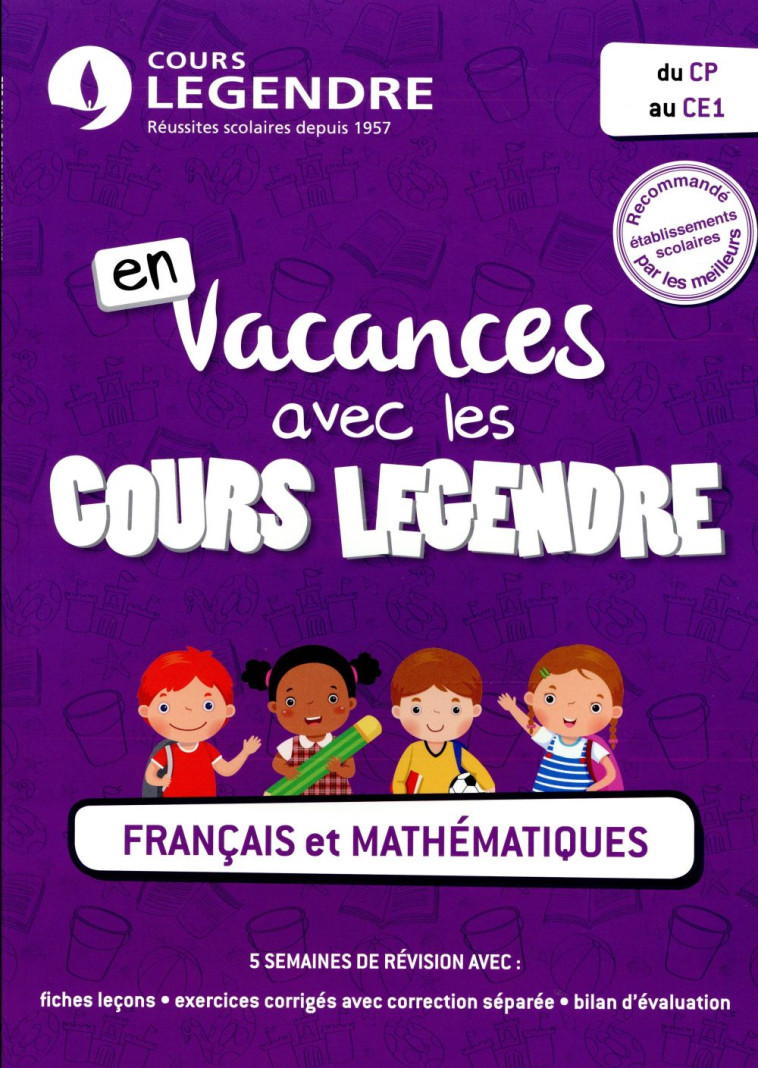 CAHIER DE VACANCES DU CP AU CE1 2017 - COURS LEGENDRE - Cours Legendre