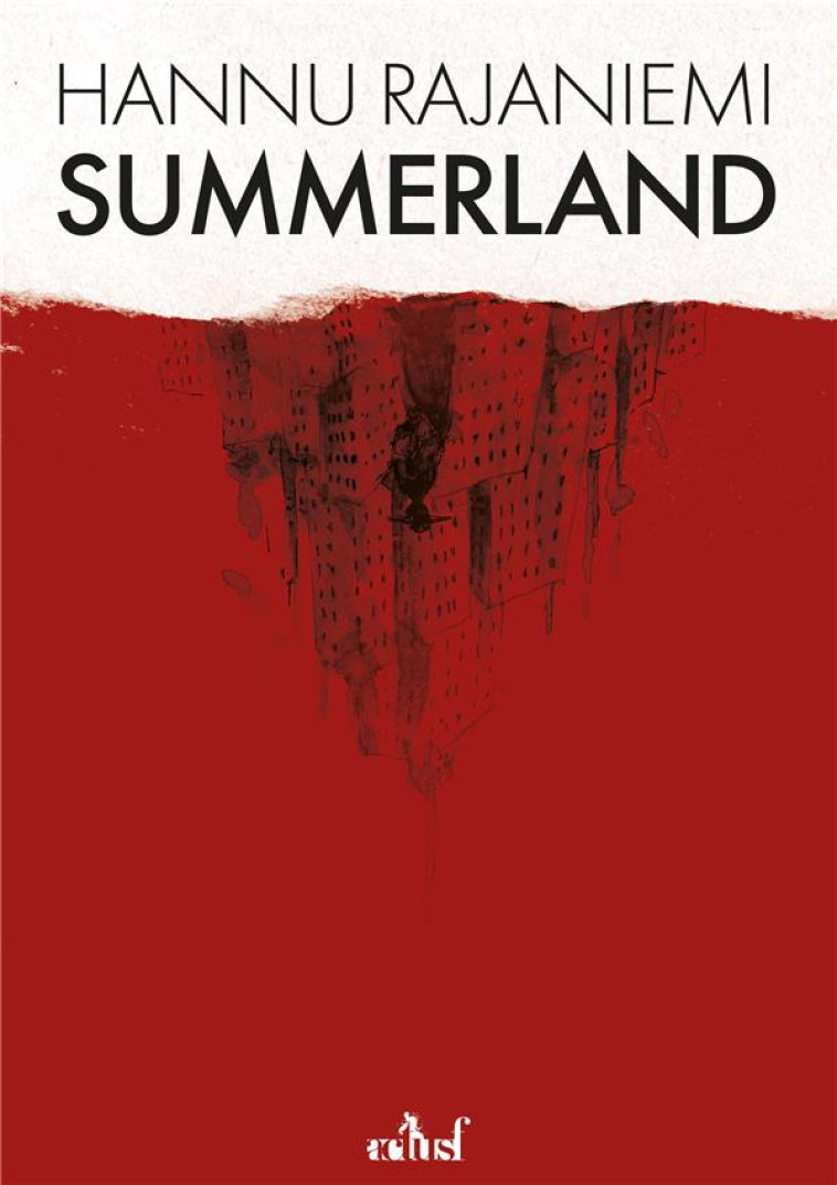 SUMMERLAND - RAJANIEMI/ZARIEL - BADASS