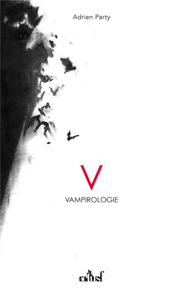 LA VAMPIROLOGIE - PARTY/ZARIEL - BADASS