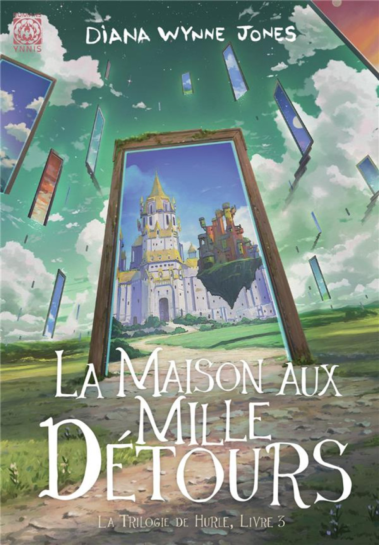 LA MAISON AUX MILLE DETOURS - WYNNE JONES DIANA - YNNIS