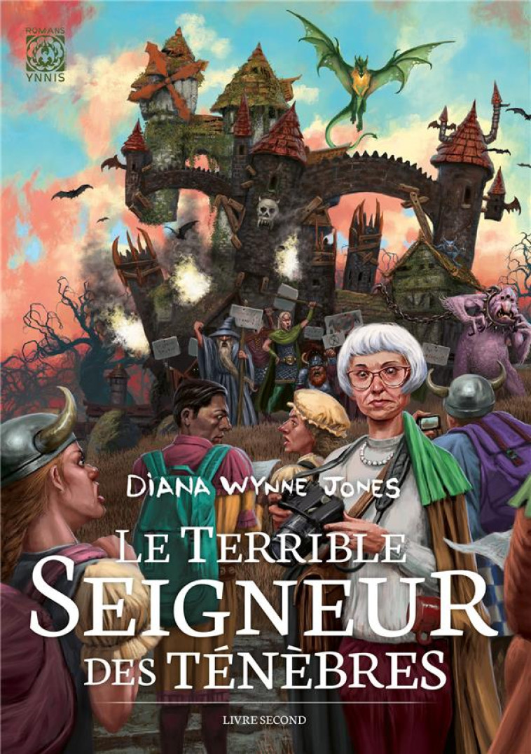 LE TERRIBLE SEIGNEUR DES TENEBRES T02 - WYNNE JONES DIANA - YNNIS