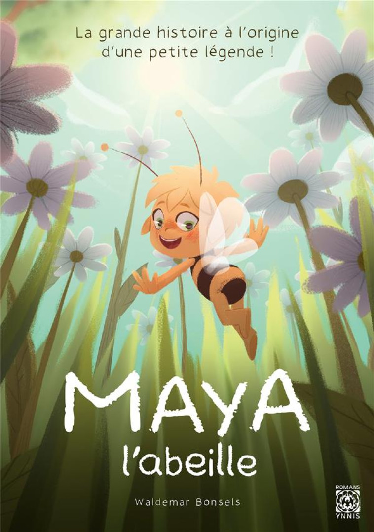 MAYA L'ABEILLE - BONSELS WALDEMAR - YNNIS