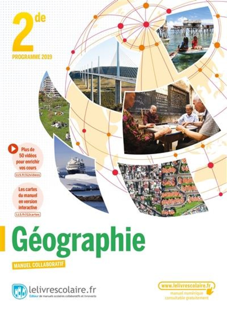 GEOGRAPHIE 2NDE, EDITION 2019 - LELIVRESCOLAIRE.FR - LELIVRESCOLAIRE