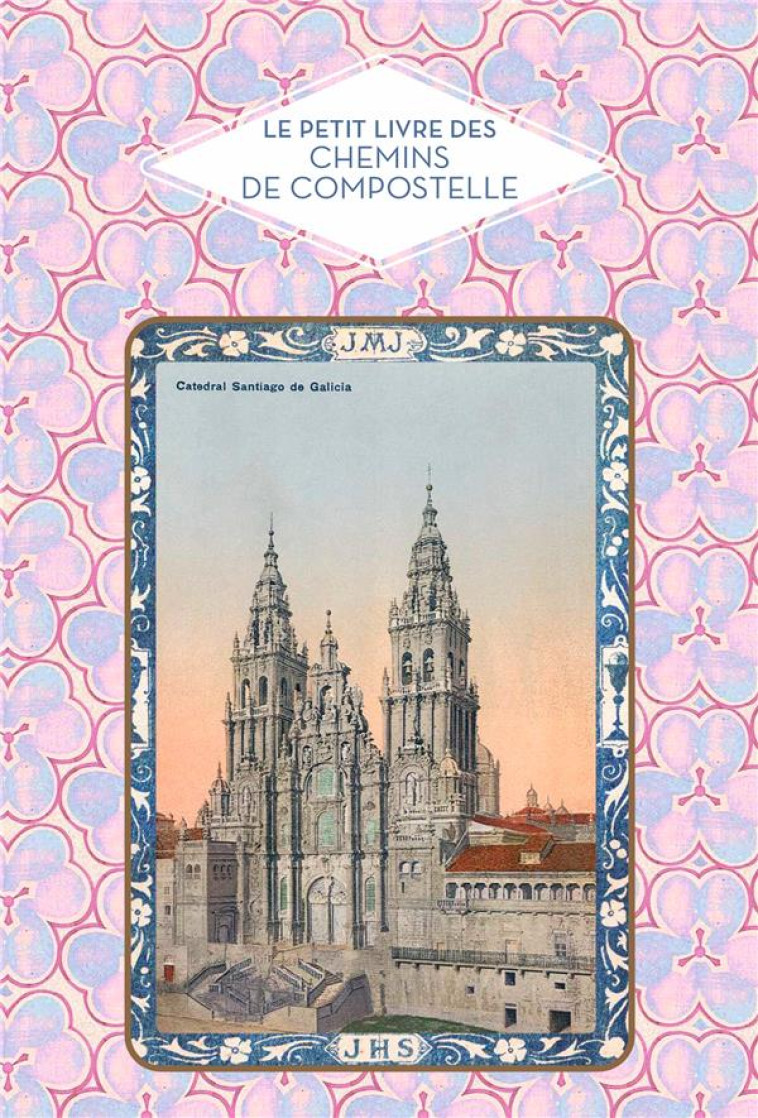 PETIT LIVRE DES CHEMINS DE COMPOSTELLE - CHAMBERLAIN MARIE - PAPIER CADEAU