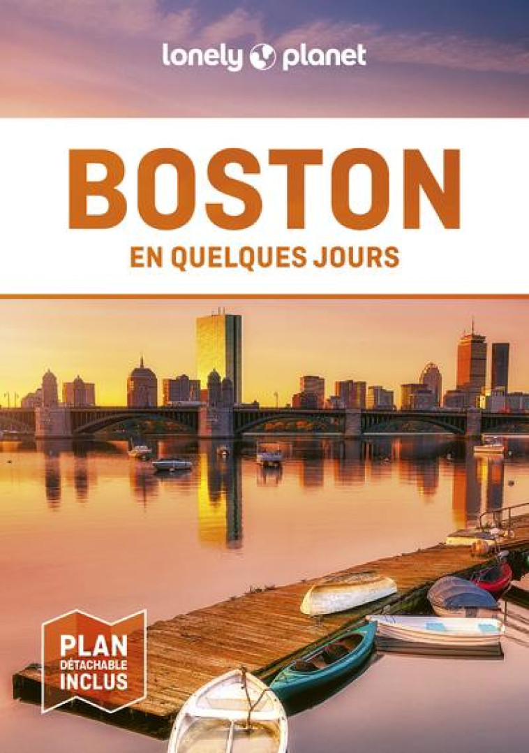 BOSTON EN QUELQUES JOURS 5ED - LONELY PLANET - LONELY PLANET