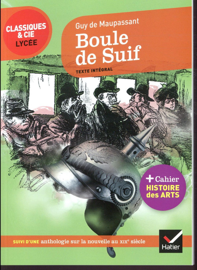 BOULE DE SUIF - MAUPASSANT GUY - HATIER SCOLAIRE