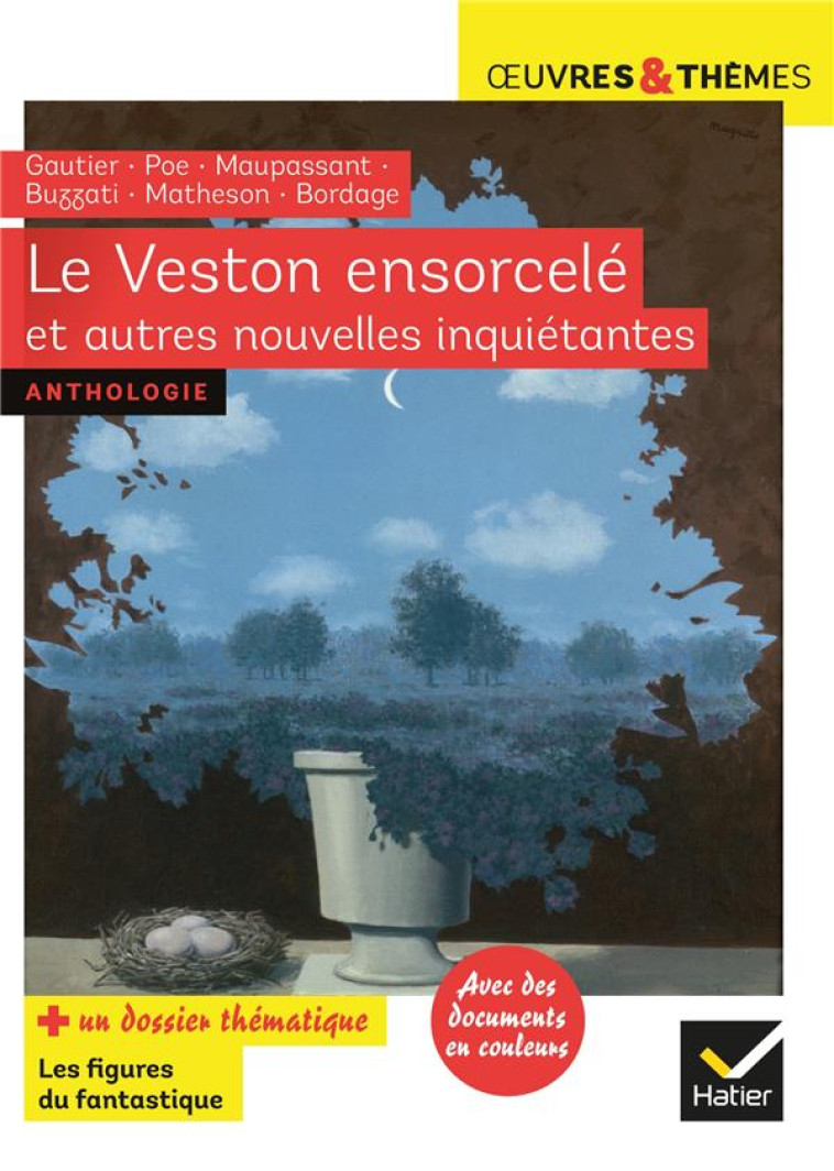 LE VESTON ENSORCELE ET AUTRES NOUVELLES INQUIETANTES - BUZZATI/GAUTIER/POE - HATIER SCOLAIRE