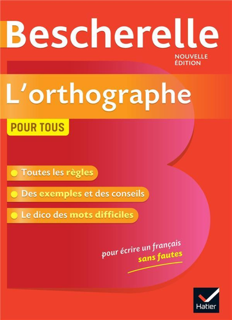 L' ORTHOGRAPHE POUR TOUS NE 2019 - KANNAS SERGE - HATIER SCOLAIRE