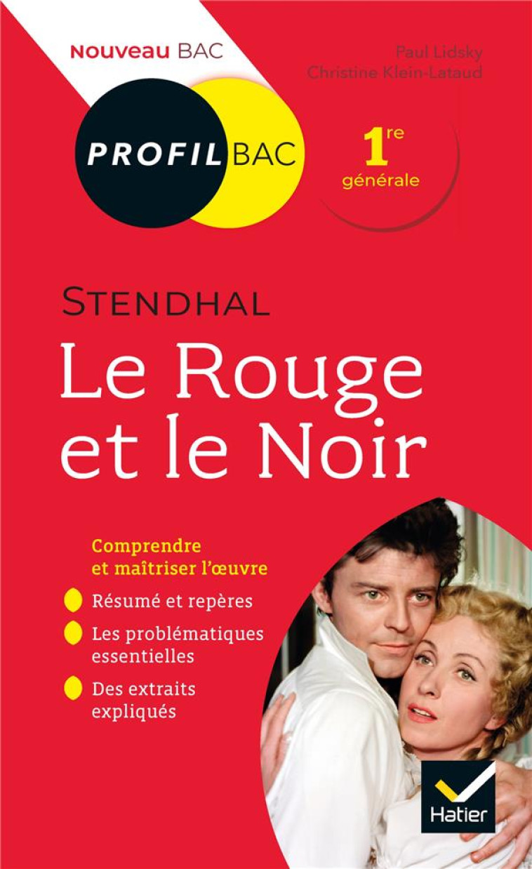 LE ROUGE ET LE NOIR DE STENDHAL 1RE GENERALE - LIDSKY/KLEIN-LATAUD - HATIER SCOLAIRE