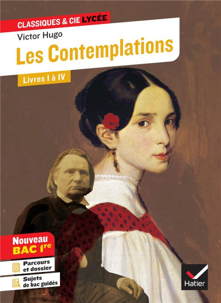 LES CONTEMPLATIONS, LIVRES I A IV BAC 2020 - HUGO VICTOR - HATIER SCOLAIRE