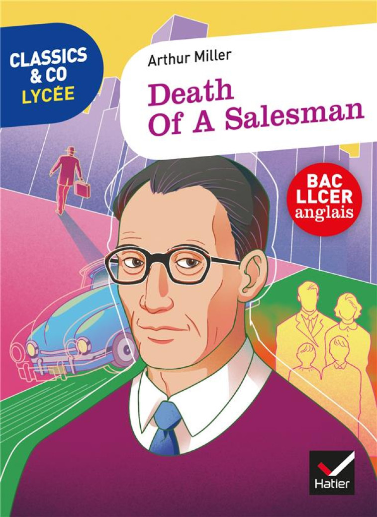 DEATH OF A SALESMAN ED 2021 - MILLER  ARTHUR - HATIER SCOLAIRE