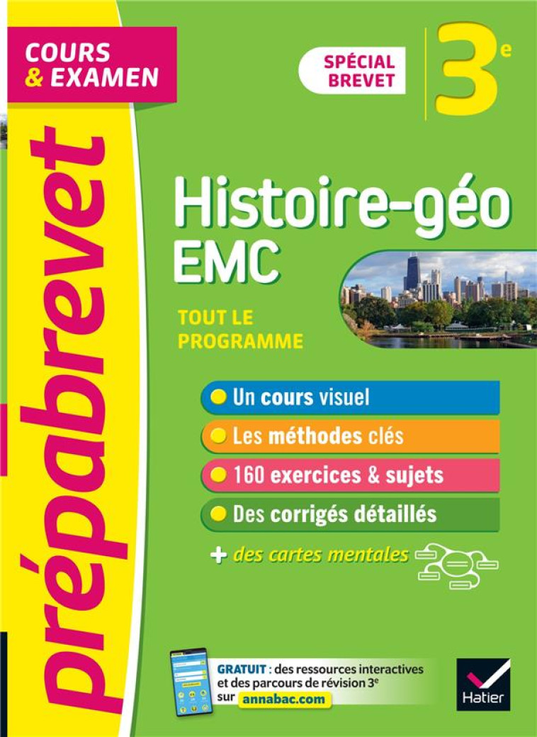 HISTOIRE-GEOGRAPHIE EMC 3E ED 2021 COURS ET EXAMEN - CHEVALLIER/CLAVEL - HATIER SCOLAIRE