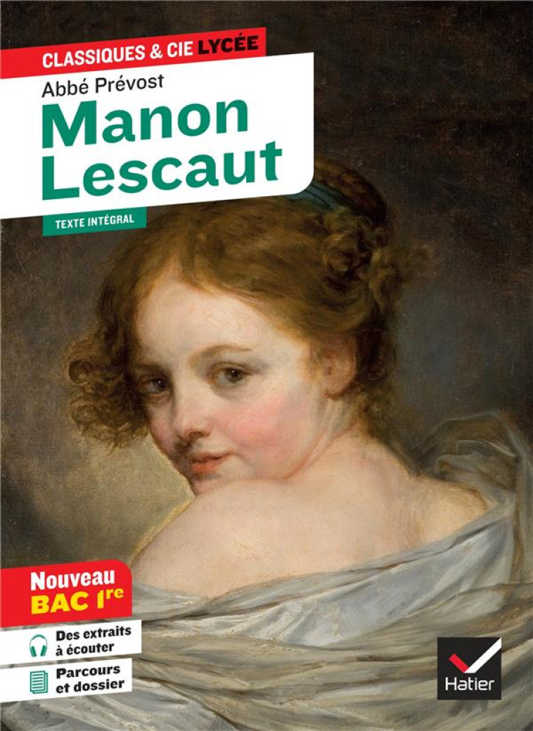 MANON LESCAUT  ED 2022 SPECIAL BAC - PREVOST (L'ABBE) - HATIER SCOLAIRE