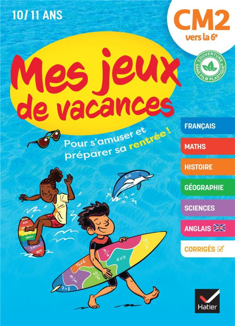 MES JEUX DE VACANCES 2022 DU CM2 A LA 6E - COHEN/GAUFFRE/FOYARD - HATIER SCOLAIRE