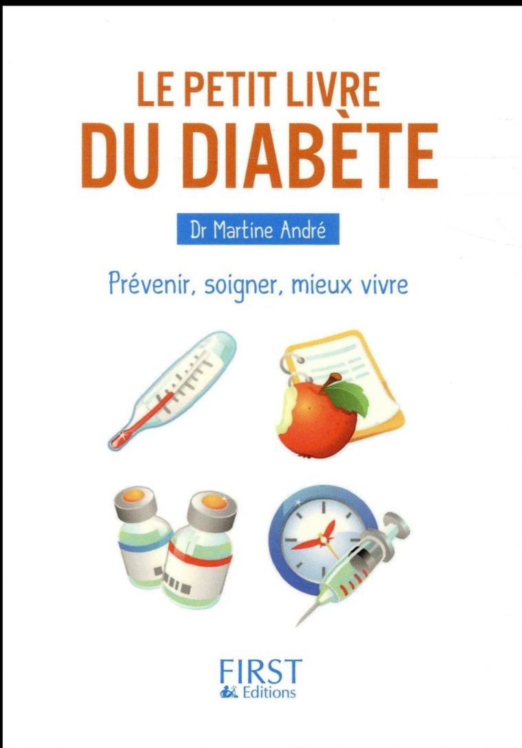 PETIT LIVRE DE - LE DIABETE - ANDRE MARTINE - First Editions