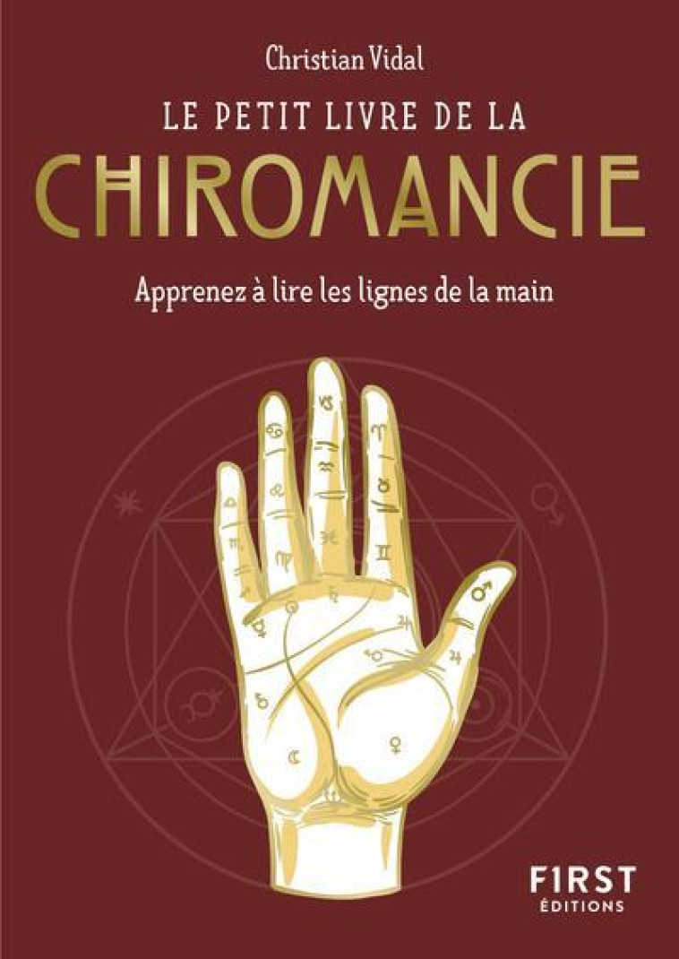 PETIT LIVRE DE - LA CHIROMANCIE - VIDAL CHRISTIAN - FIRST