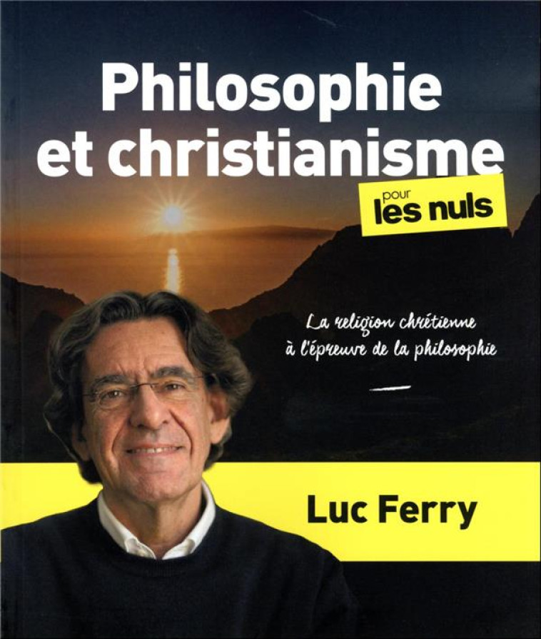 RELIGION ET SPIRITUALITES POUR LES NULS - FERRY LUC - FIRST