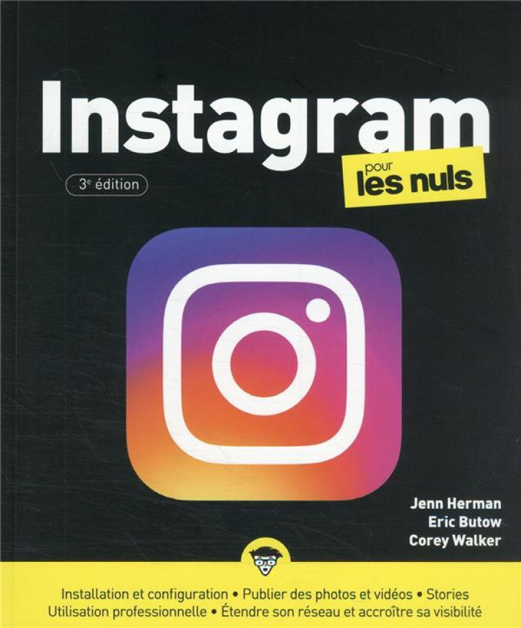 INSTAGRAM 3E EDITION POUR LES NULS - BUTOW/WALKER - FIRST