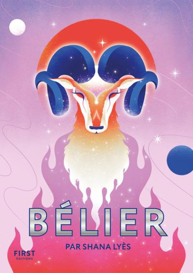 LE PETIT LIVRE - BELIER - LYES SHANA - FIRST