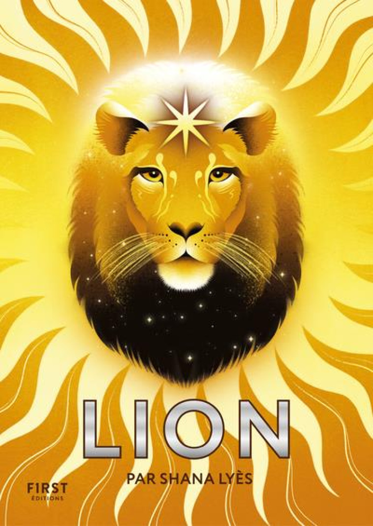 LE PETIT LIVRE - LION - LYES SHANA - FIRST